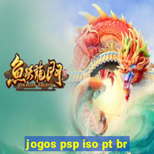 jogos psp iso pt br